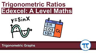 A Level Maths | Pure - Year 1 | Trigonometric Graphs
