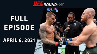 Poirier vs McGregor 3 Reports | UFC Round-Up With Paul Felder & Michael Chiesa | 4.6.21