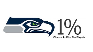 How The Seattle Seahawks Can Still MISS The Playoffs (Week 16)