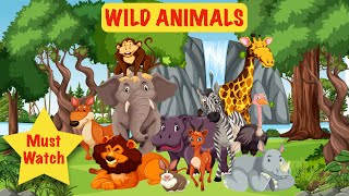 Learn WILD Animal names with examples | Educational Video for Kids