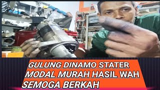 dinamo stater gosong. mlgulung ulang modal murah