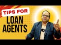 Focus on Quality not on Quantity a Personal advise to Loan Agents