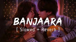 Banjaara Lyrical Video❣️| Ek Villain | Slowed + Reverb | Music series