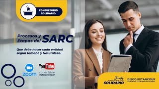 Consultorio Solidario | 25 de Octubre | Procesos y Etapas del SARC