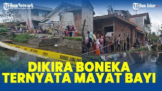 GEGER!! Dikira Boneka,  Warga Digegerkan Penemuan Mayat Bayi di Sungai Cikunten