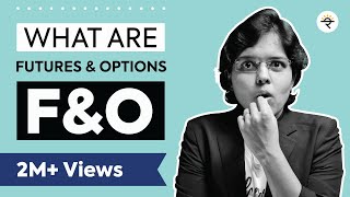 What Is Futures And Options Trading? F&O Explained By CA Rachana Ranade