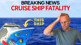 CRUISE NEWS - PASSENGER OVERBOARD, COVID CHANGES & MORE