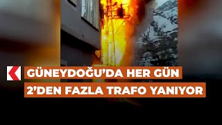 Güneydoğu’da her gün 2’den fazla trafo yanıyor