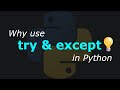 Exception Handling in Python: Use try & except to Save Your Code!
