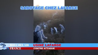 Sabotage chez le cimentier LAFARGE