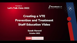 Creating a VTE Prevention and Treatment Staff Education Video