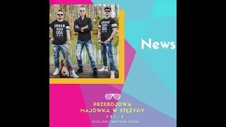 NEWS - Będzie Pompa Przebojowa Majówka w Stężycy 2018