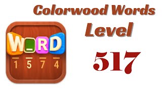 Colorwood Words Level 517 Answers | Colorwood Words - Cryptogram