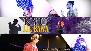 Kyu - Lil Bawa | Official Music Video | Prod. By Vynx Beats | 2021