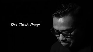 ADY - DIA TELAH PERGI (NEW VERSION)