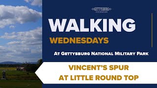 Walking Wednesday: Vincent's Spur at Little Round Top