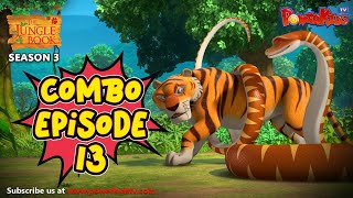 Jungle Book Season 3 | COMBO EPISODE 13 | जंगल बुक हिंदी   नया एपिसोड@PowerKidstv​