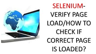 Selenium – how to verify if correct page is loaded or not?