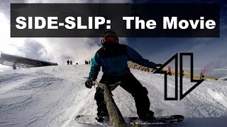 SIDE SLIP: The Snowboarding Movie