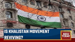 Vandalism By Pro-Khalistan Protesters: How Khalistan Elements Threaten India's Security | Report