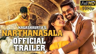 Naga Shourya's NARTHANASALA | Official Trailer | South Dubbed Hindi Movie