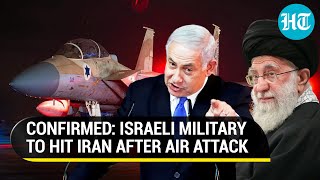 Israel Confirms Iran Missiles Successfully Struck Nevatim Air Base | 'Response Soon...'