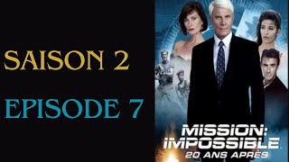 Mission impossible  20 ans après  S02E07, série policier et crime complet en français