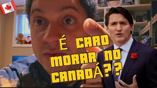 QUANTO GASTAMOS POR MÊS NO CANADÁ ???