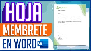 Como Hacer Una Hoja Membrete en Word y Convertirla en Plantilla