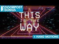 This Is the Way (Walk In It) // Doorpost Songs // Lyric Video & Hand Motions Preview