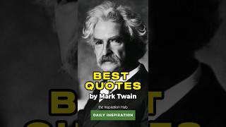 ⭐ MARK TWAIN Best Quotes #3 daily motivation #shorts #status #motivation #quotes #viral #inspiration