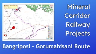 Possible Alignment of Bangriposi - Gorumahisani Rail line