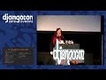 djangocon 2019 making your life h apier with django