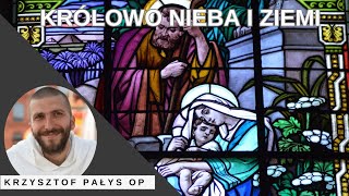 Królowo nieba i ziemi. o. Krzysztof Pałys OP