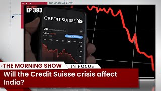 TMS Ep393: Credit Suisse Crisis | Real estate | Bank stocks | Toshakhana case | Business News