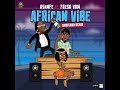 african vibe amapiano remix