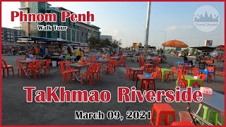 11mn Walk Tour - [4K] TaKhmao Riverside, Kandal Province Cambodia 09/03/21 | Travel Channel