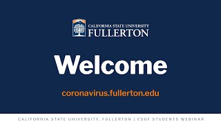 CSUF Students Webinar: Titans Return Campus Plan - Fall 2020