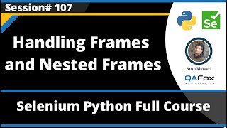 Handling Frames and Nested Frames (Selenium Python - Session 107)