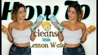 24-Hour Lemon Water Fast Challenge | 2017 Vlog