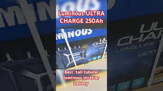 Luminous ULTRA CHARGE  250Ah Battery / Best Inverter Battery / Unboxing of 250Ah Battery #luminous