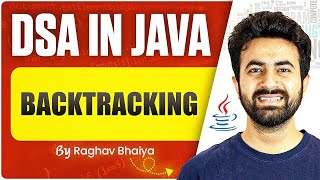 DSA In Java | Backtracking | Java in One Shot | Backtracking in Java