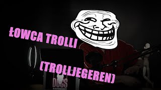 ŁOWCA TROLLI (TROLLJEGEREN) 👹