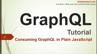 Fetching Data from a GraphQL API | Consuming GraphQL in Plain JavaScript