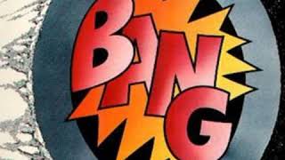 Bang -  Bang  1971  Full Album
