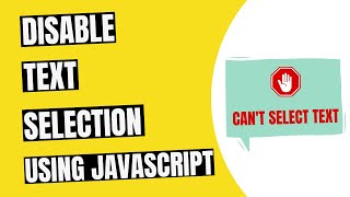 Disable Text Selection Using JavaScript