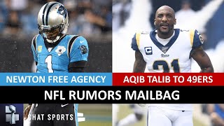 NFL Rumors On Cam Newton Free Agency, Aqib Talib To The 49ers? 2020 Comeback Player Of The Year?