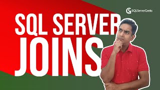 Understanding SQL Server Joins – The Right Way by Satya Ramesh (Recorded Webinar)