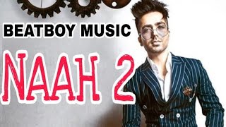 Naah || Hardy Sandhu || FL Studio Version || Remake || BEATBOY MUSIC || 2018