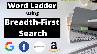 Word Ladder | Breadth First Search (LeetCode)